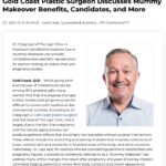 Dr Craig Layt, a plastic surgeon in the Gold Coast, Queensland area, explains the benefits of a Mummy Makeover.